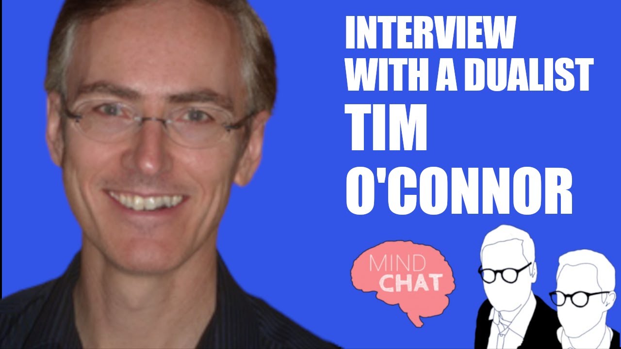 S01E01 Tim O'Connor: Interview with a Dualist