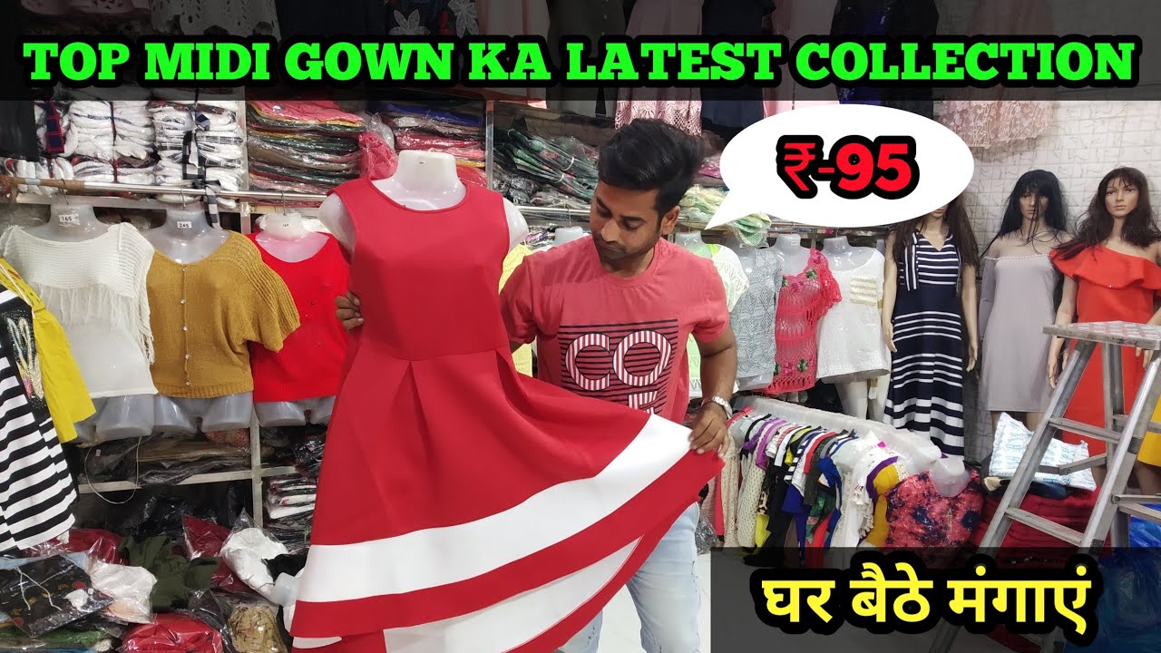 तिगुना मुनाफा ll Ladies Top ₹-95, Midi, gown, Skirt Wholesaler ll ऑनलाइन बेचने वालो की पहली पसंद.