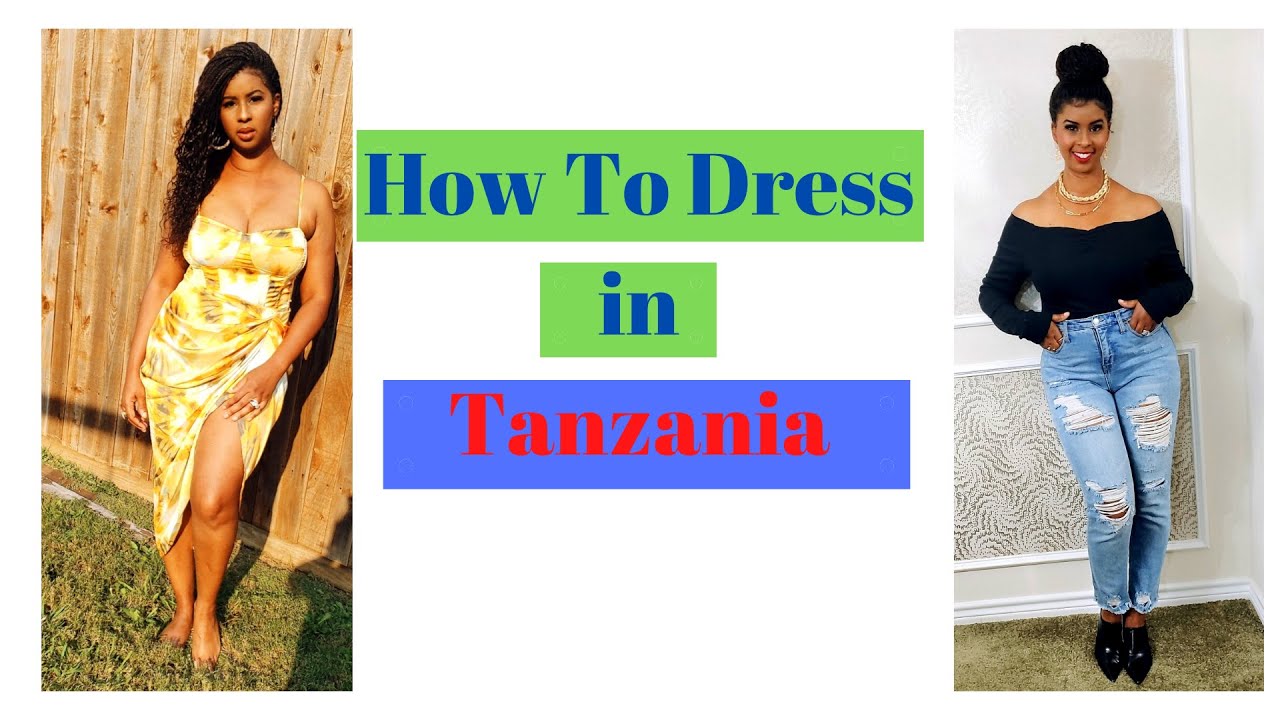 How to Dress in Tanzania