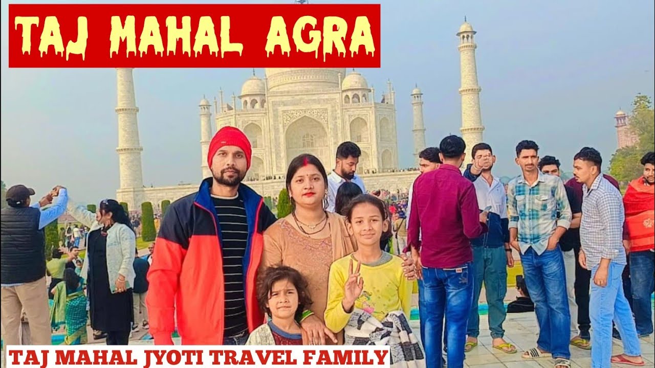 Agra Taj Mahal | Taj Mahal History | Agra Tourist Places | Agra Tour | Taj Mahal Agra |