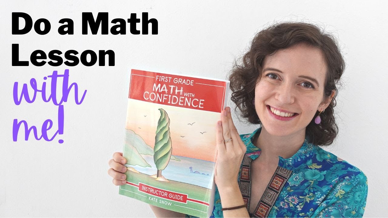 1ST GRADE MATH WITH CONFIDENCE | Do a Math Lesson with Us! | Homeschool Curriculum
