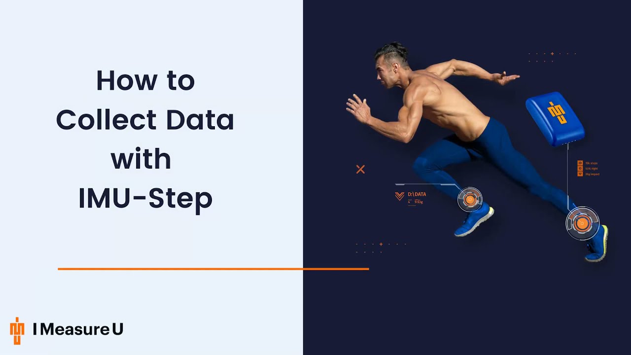 How to Collect Data with IMU-Step