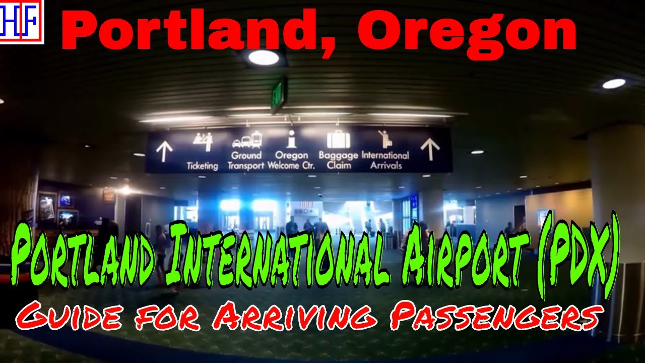 Portland International Airport (PDX) &ndash; Arrivals, Ground Transport & Max (train) Info | Episode# 1