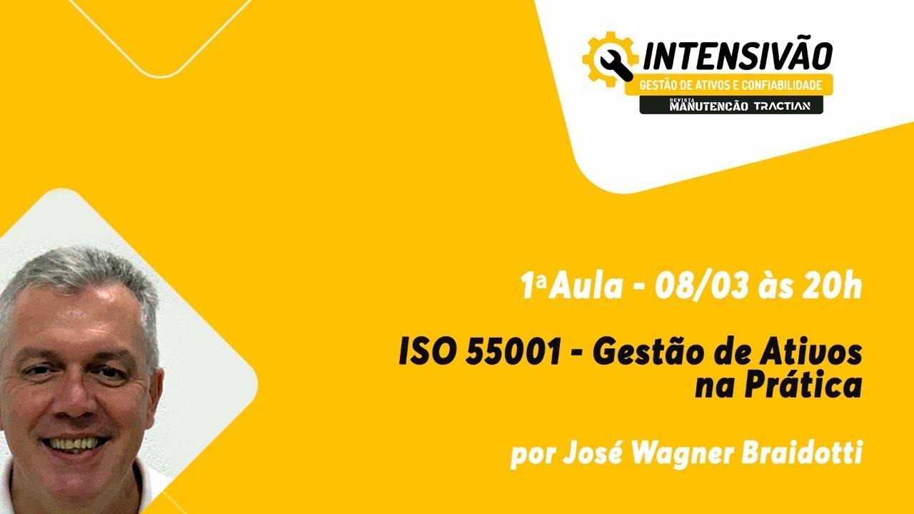 Intensivão 1.0 -  Aula 1 - ISO 5500: Gestão de Ativos na Prática