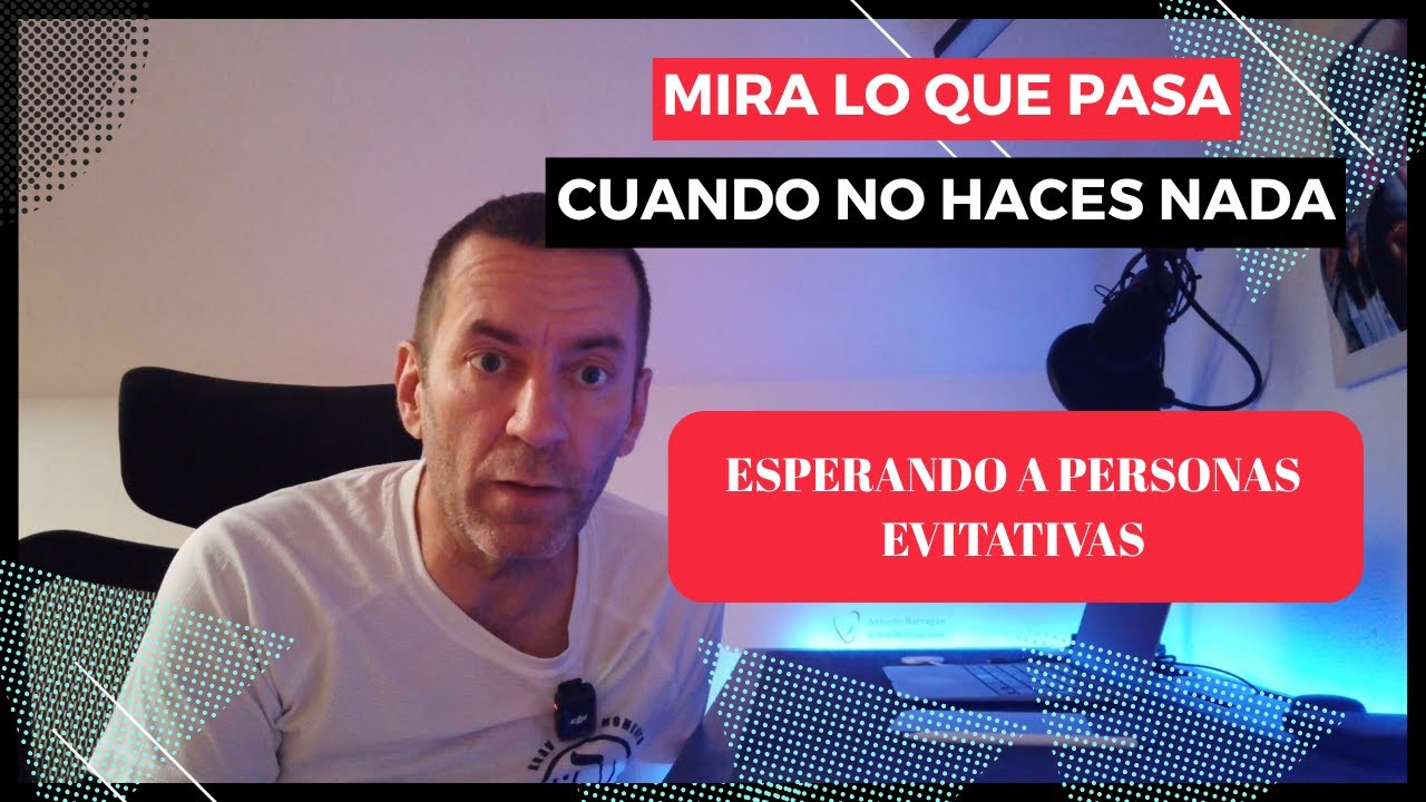 El EVITATIVO se alejó, y estoy sin HACER NADA. #apegoevitativo #filofobia #miedoalcompromiso