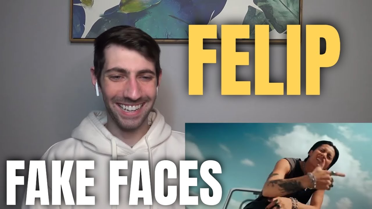 FELIP - 'Fake Faces' Official Music Video | REACTION