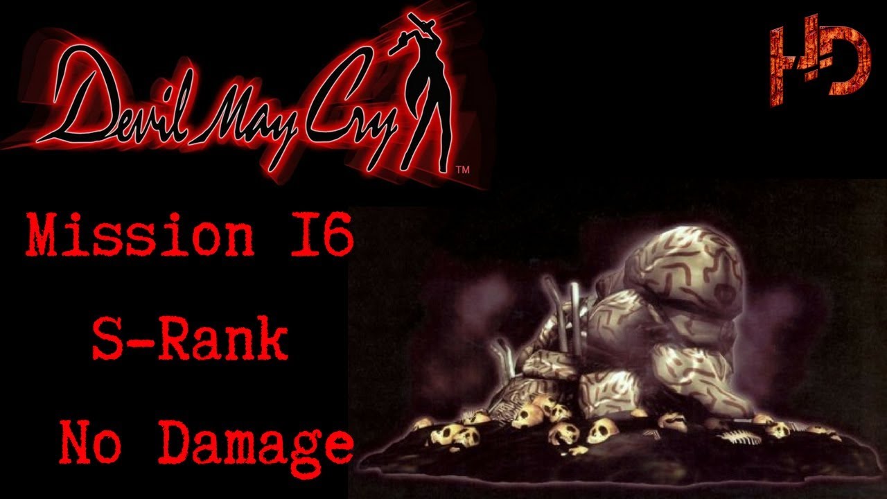 Devil May Cry DMD Mission 16 S Rank No Damage