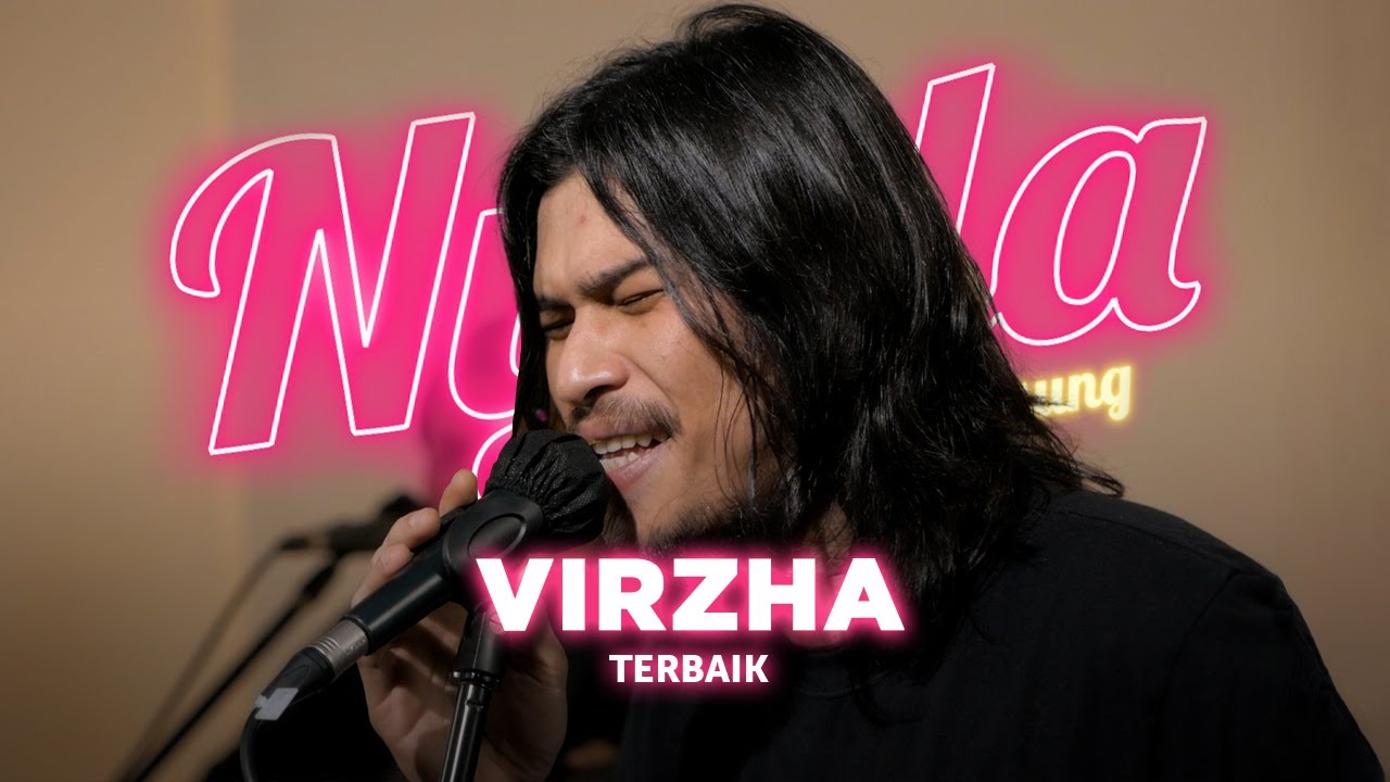 Terbaik - Virzha | NYALA