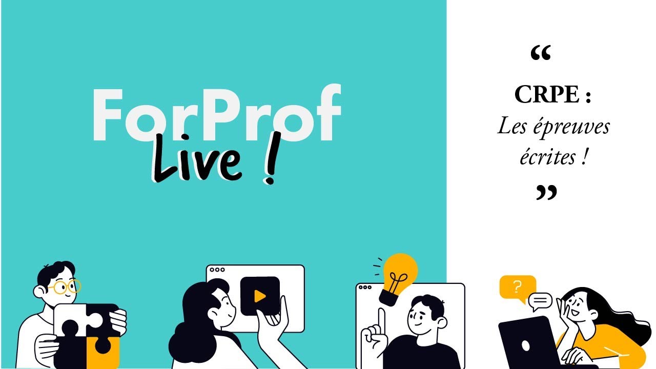 🔴 Live épisode 2 : les épreuves écrites du CRPE - Description et conseils de nos ForProfesseurs !