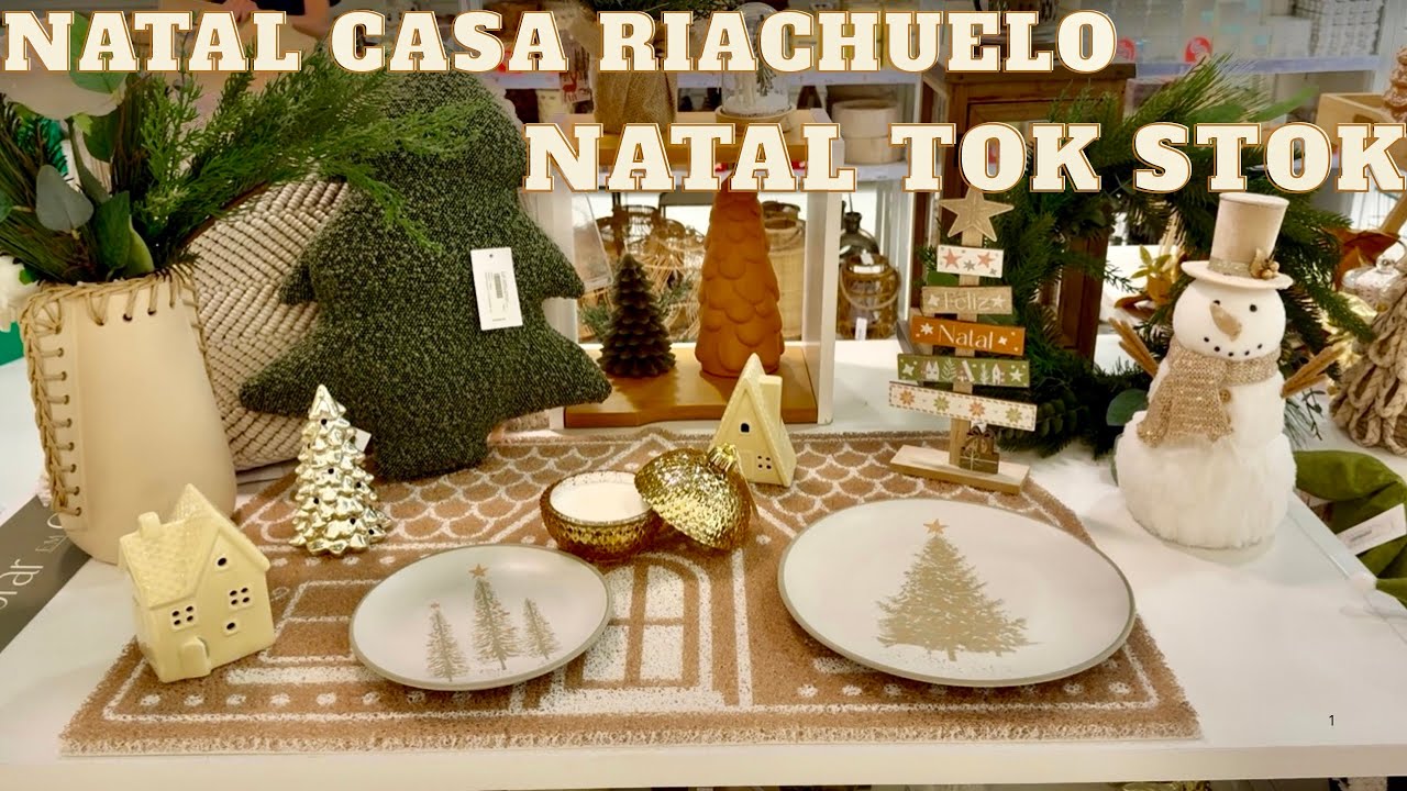 NATAL CASA RIACHUELO E NATAL TOK STOK, VEM VER COMIGO O QUE JA CHEGOU DE NATAL.