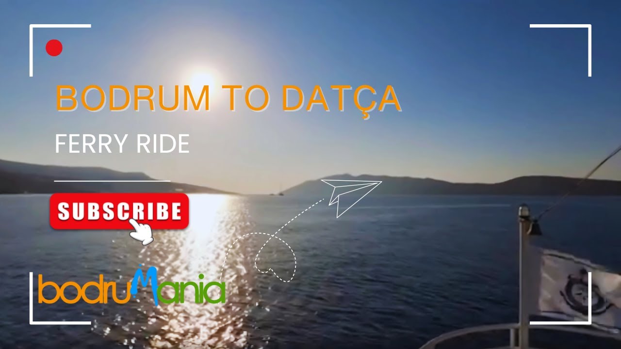 Bodrum → Datça Ferry Ride | Over 1 Hour of Coastal Views