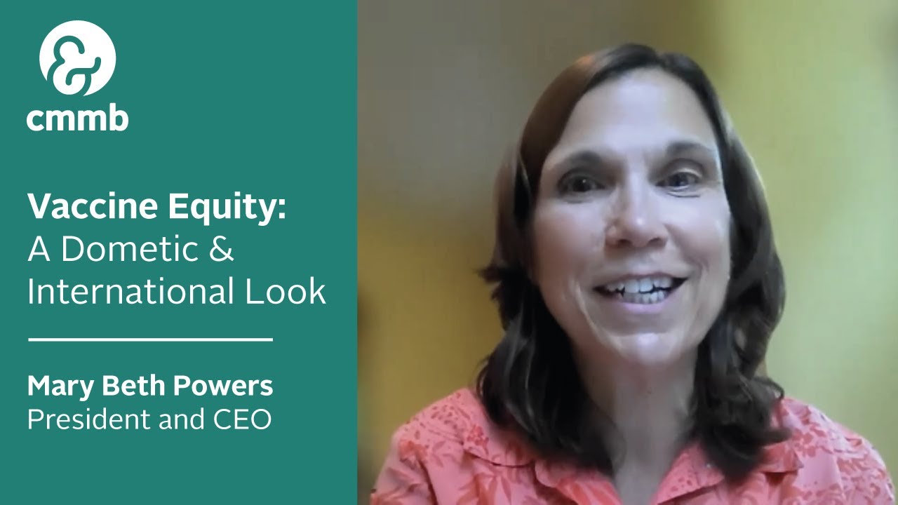 Mary Beth Powers on Vaccine Equity: A Domestic & International Look | CMMB