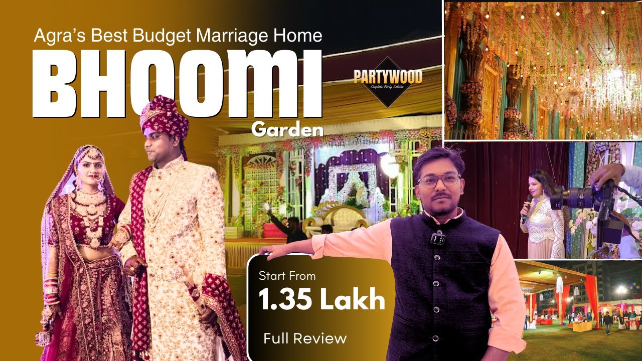 Bhoomi Garden Agra | Budget Marriage Home in Agra | Partywood Review