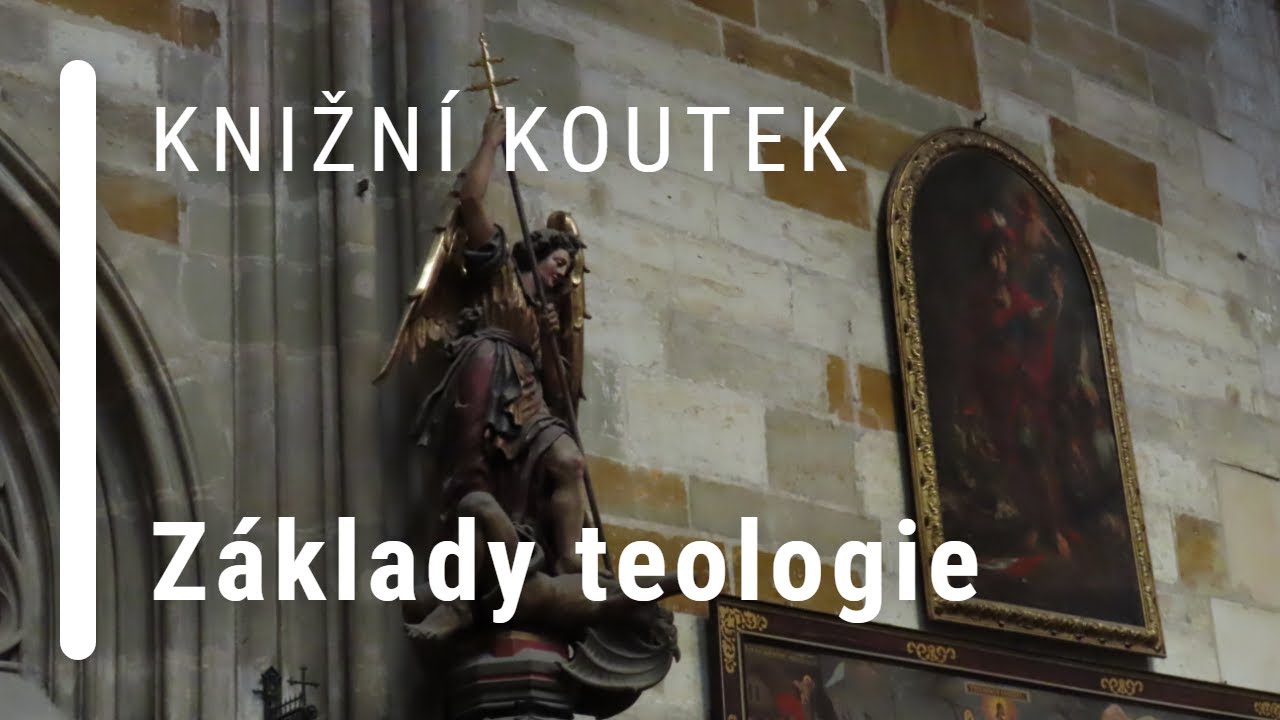 📖: Z&aacute;klady Teologie