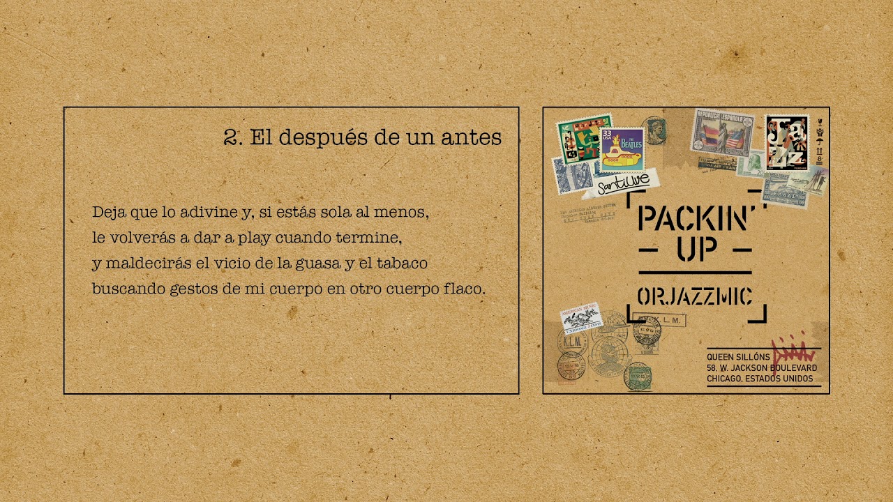 2. Orjazzmic - El después de un antes (con letra)