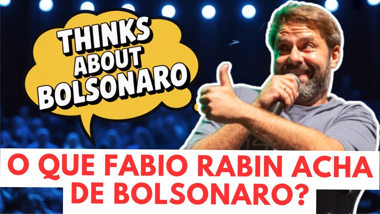 O que Fabio Rabin Acha de Bolsonaro? Piadas que Viralizaram! | COMÉDIA STAND UP