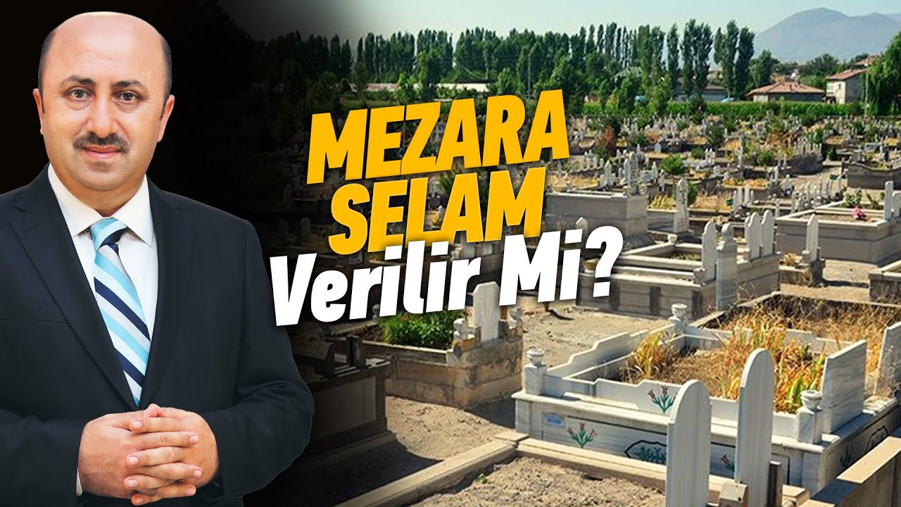 Mezarlığa Gidince Bu En Sağlam Sünneti Mutlaka Yerine Getirin | Ömer Döngeloğlu
