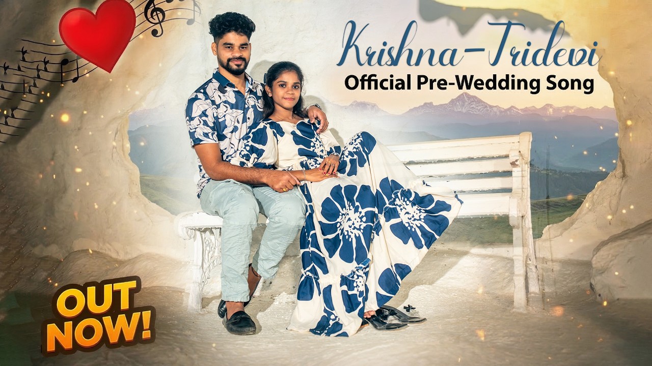 Krishna💕Tridevi || Pre Wedding Song || 4k