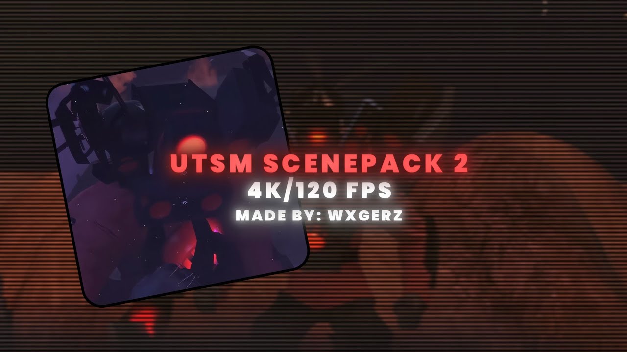 Upgraded Titan Speakerman 4K/120FPS Scene Pack 2 | @DaFuqBoom