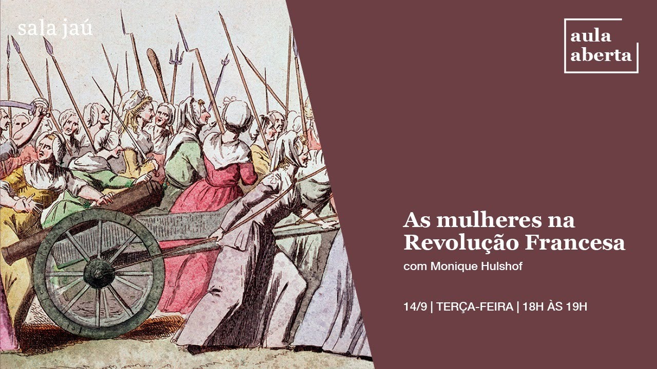 Aula aberta | As mulheres na Revolução Francesa