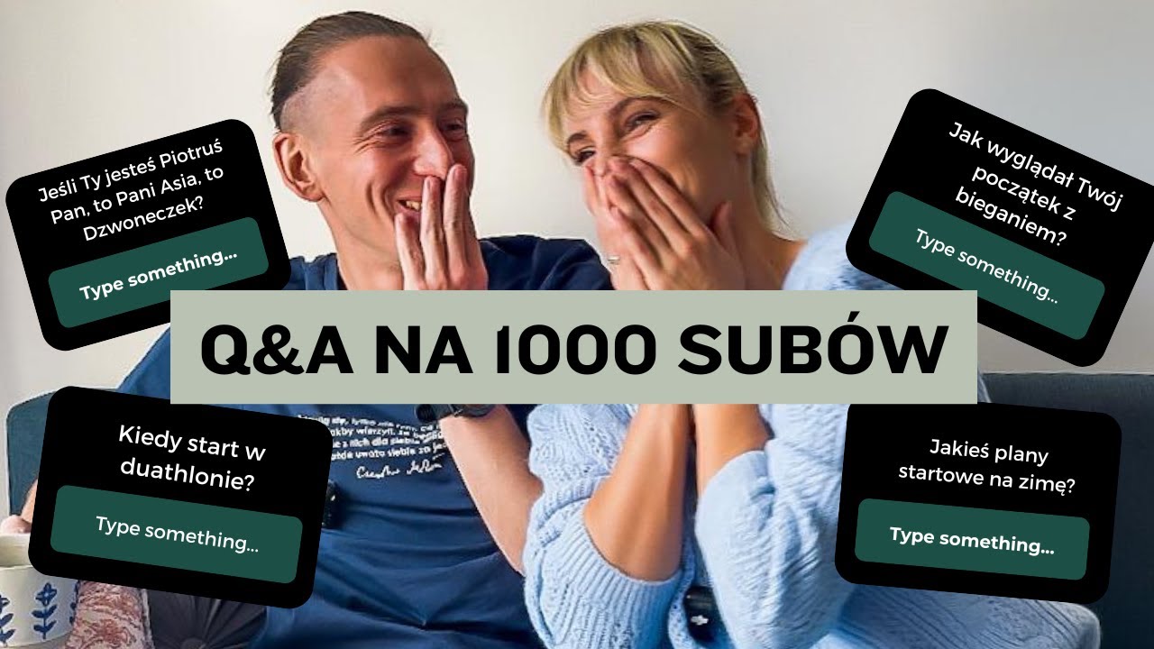 Q&A na 1000 subów!