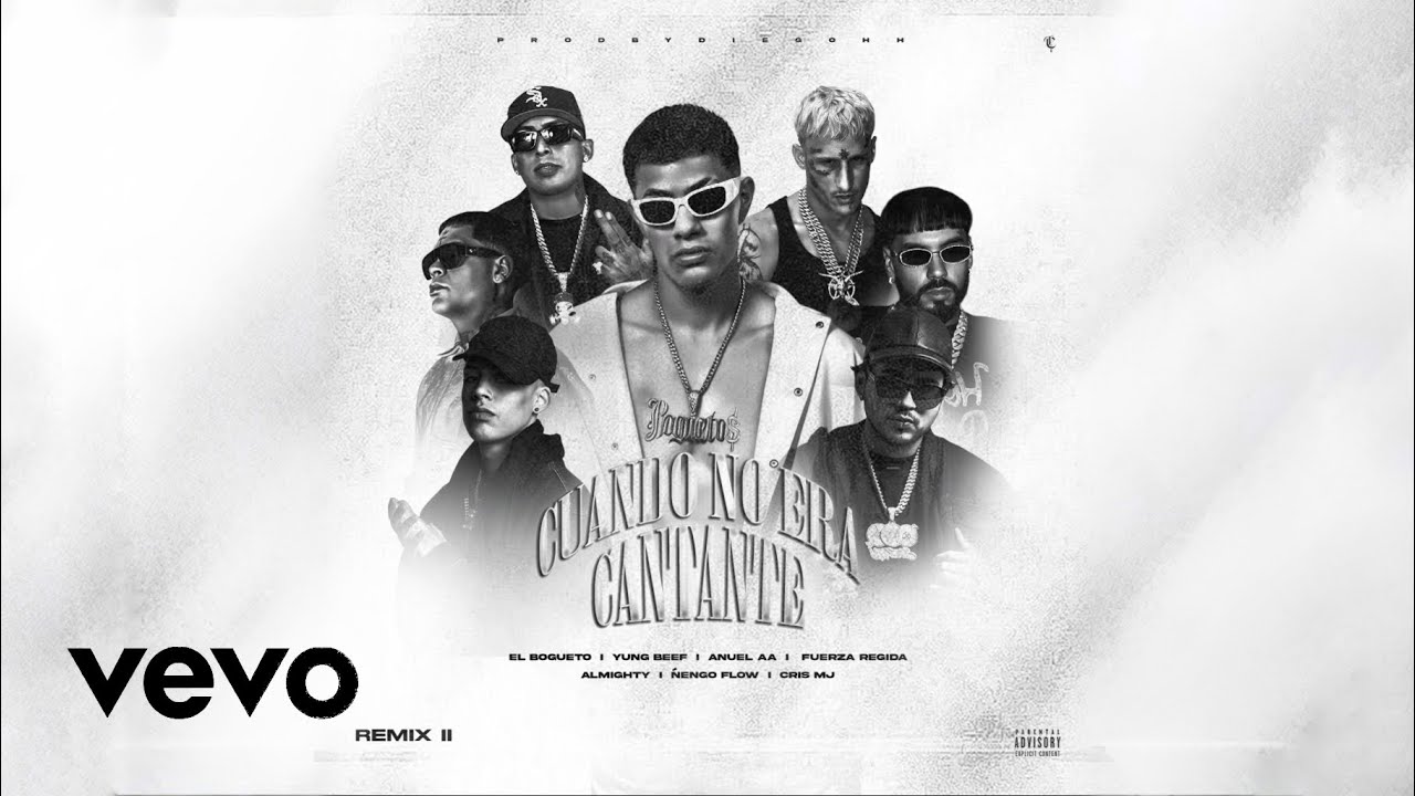 El Bogueto, Young Beef - Cuando No Era Cantante (Remix 2) Feat. Anuel AA, Fuerza Regida, Cris Mj 