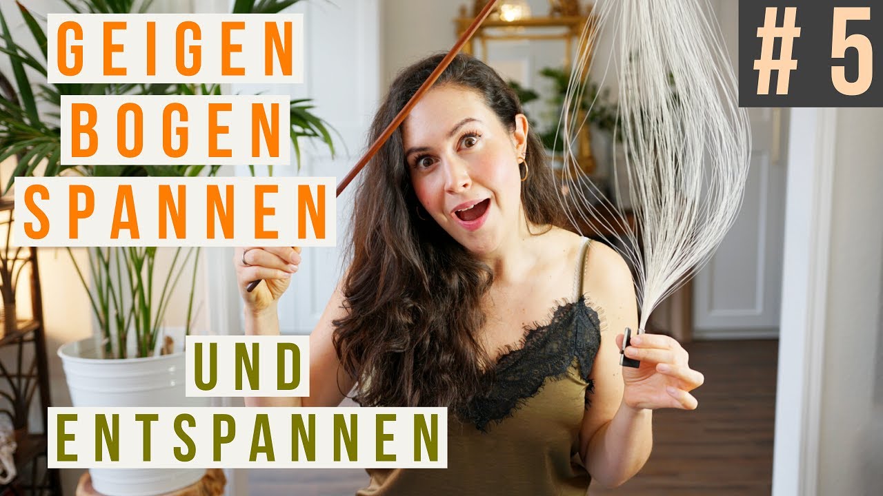 Wie und Warum du den Geigenbogen spannst und entspannst | Geige lernen # 5