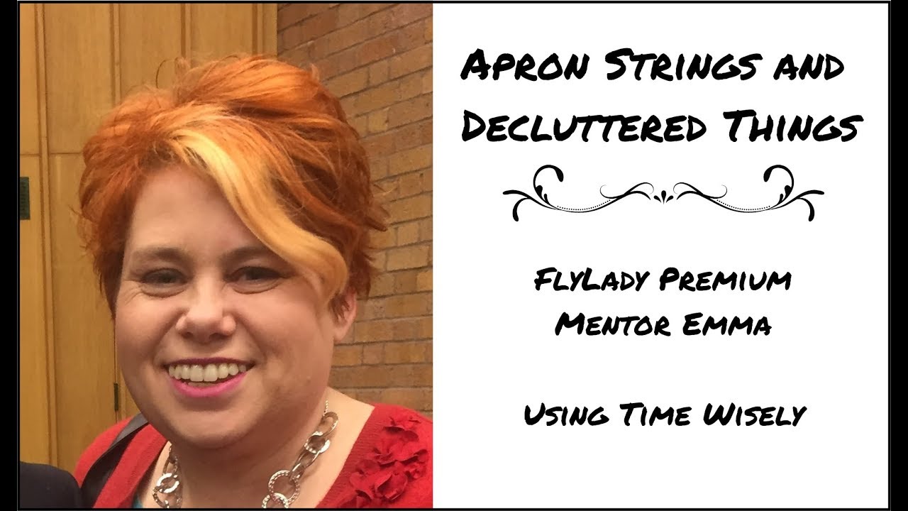 Flylady Premium Mentor Emma - Using Time Wisely