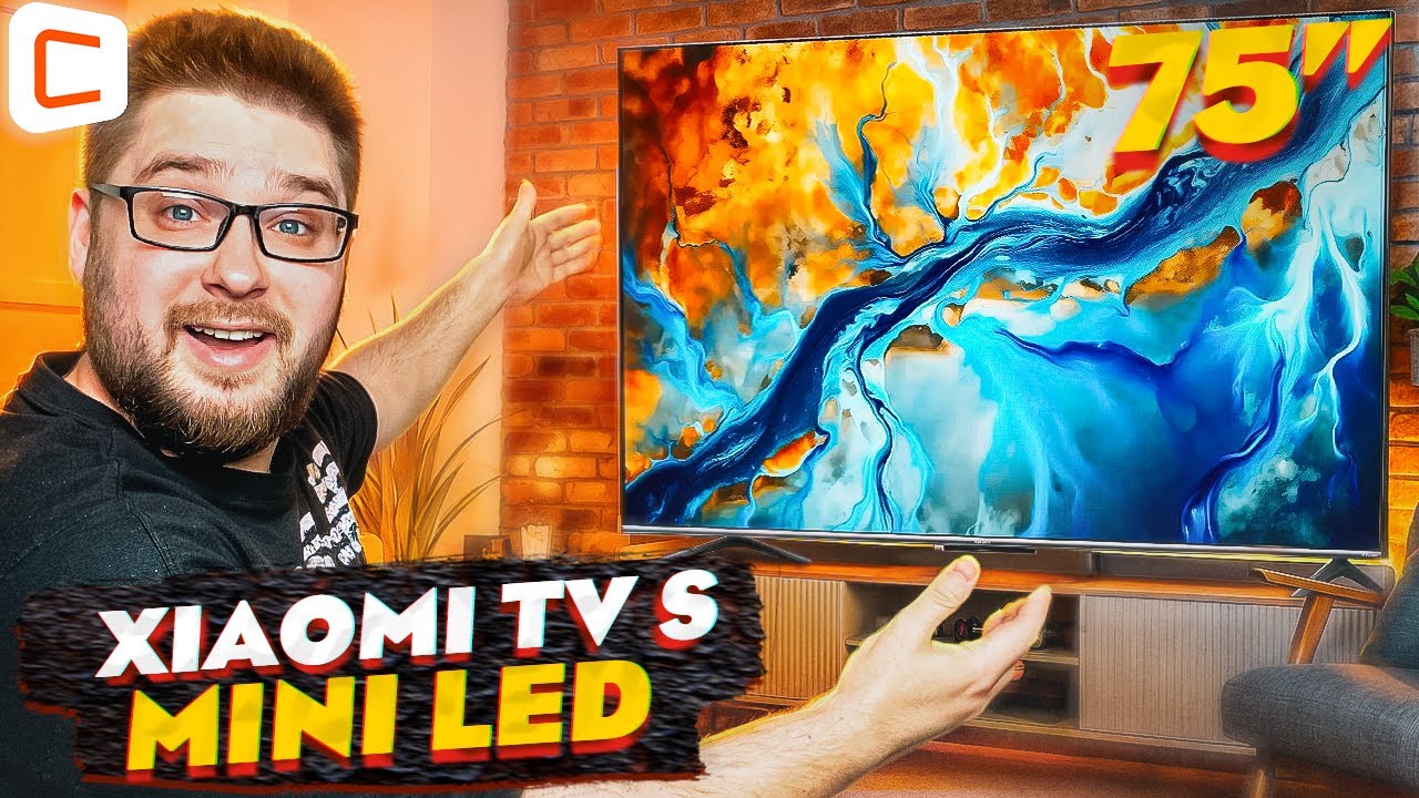 75 дюймов Mini LED без мини-проблем? Проверяем Xiaomi TV S