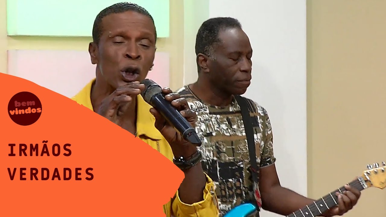 Irmãos Verdades - Te amo I Bem-Vindos I RTP África