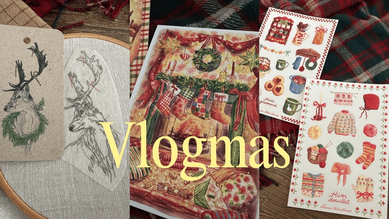 Vlogmas | Journal créatif de Noël, broderie & papeterie