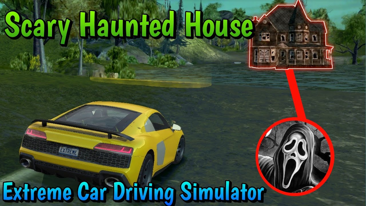Visiting the Haunted House in Extreme Car Driving Simulator👻Part 1