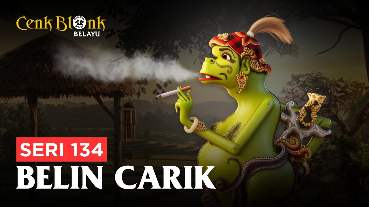 Wayang Cenk Blonk Seri 134. Belin Carik