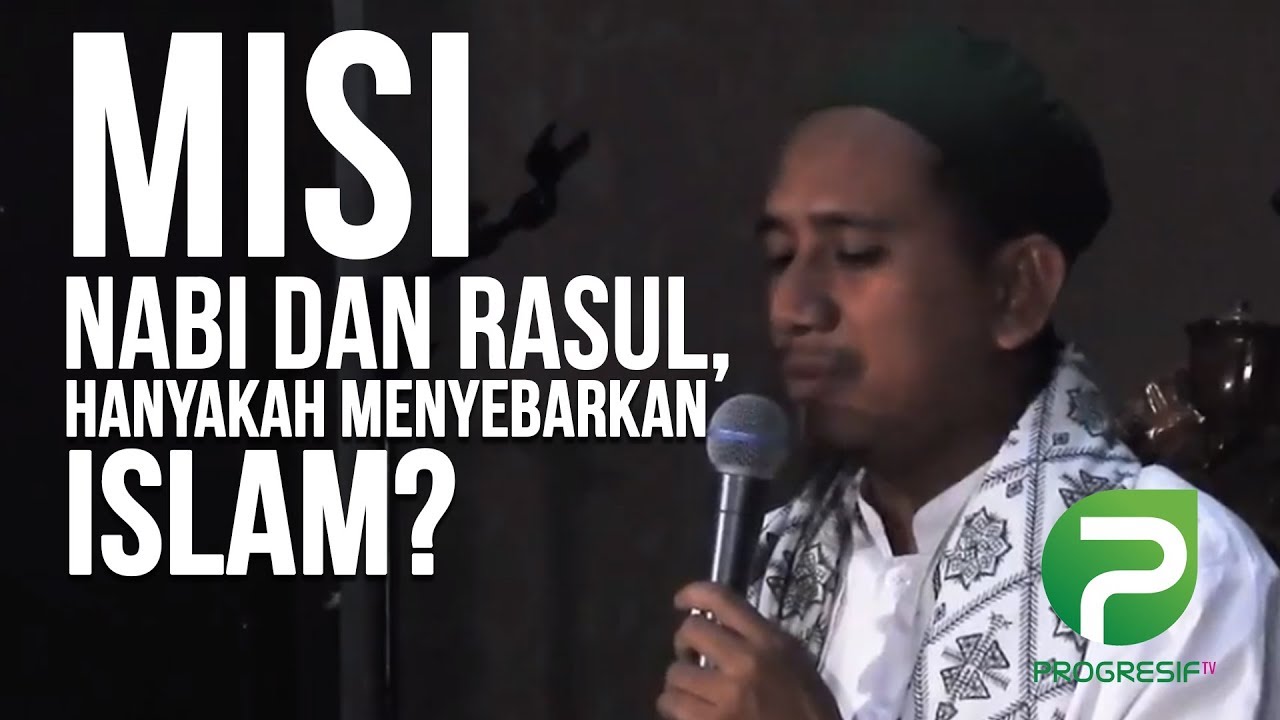 Misi Para Nabi dan Rasul!!!  Ustadz Aria Muhammad Ali, Lc. (Gus Aria)
