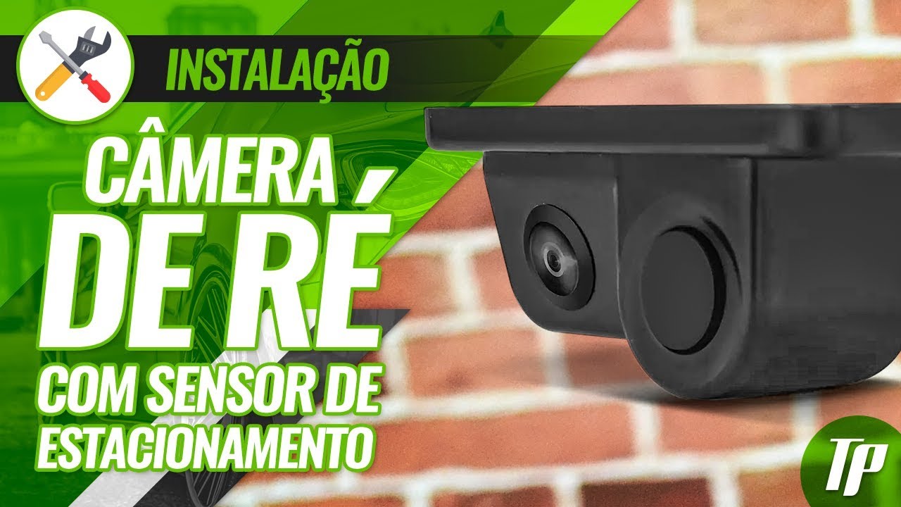 Como Instalar C&acirc;mera de R&eacute; com Sensor de Estacionamento