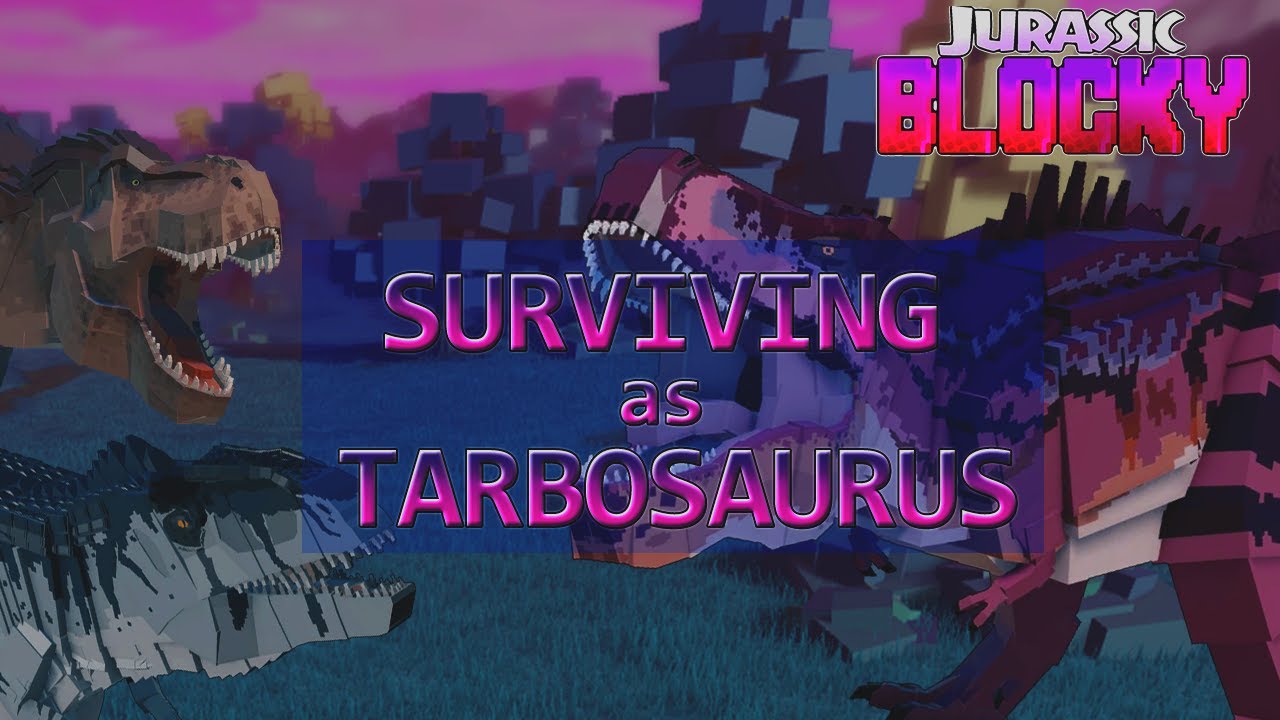Surviving as TARBOSAURUS in #jurassicblocky