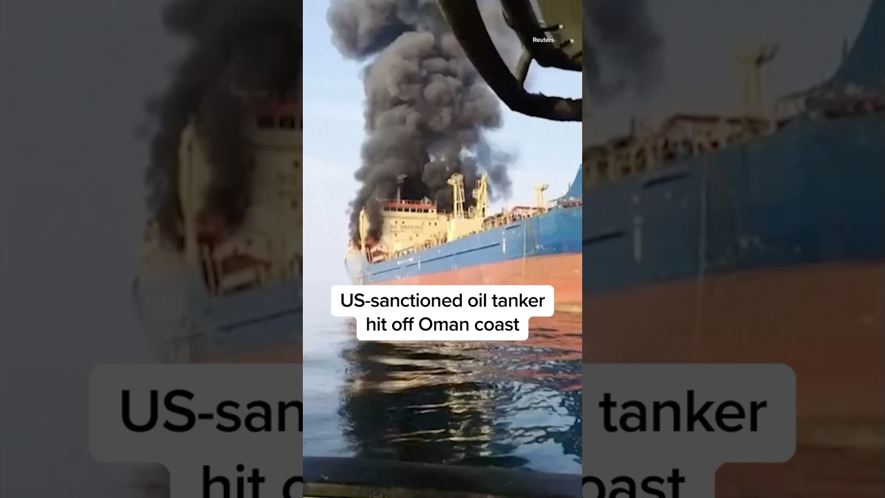 US-sanctioned oil tanker hit off Oman coast
