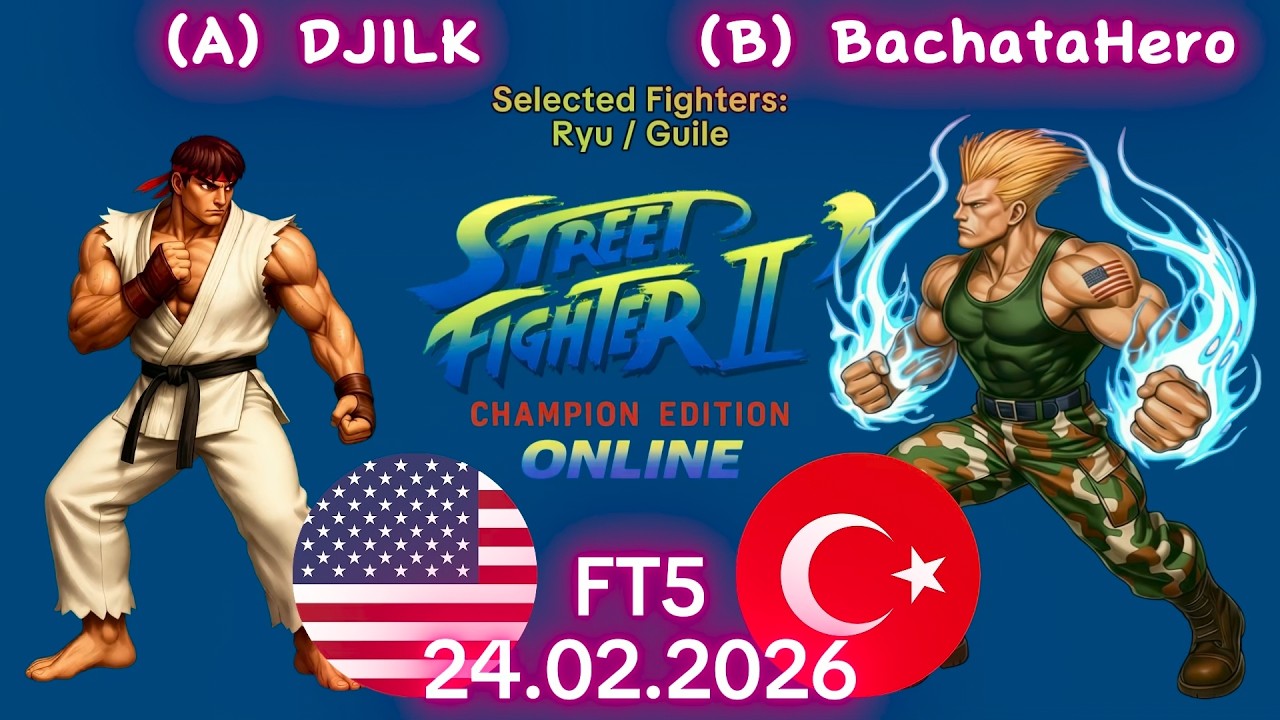 DJILK VS. BachataHero - ONLINE MATCH! - Street Fighter II' Champion Edition - FT5 - 24.02.2026