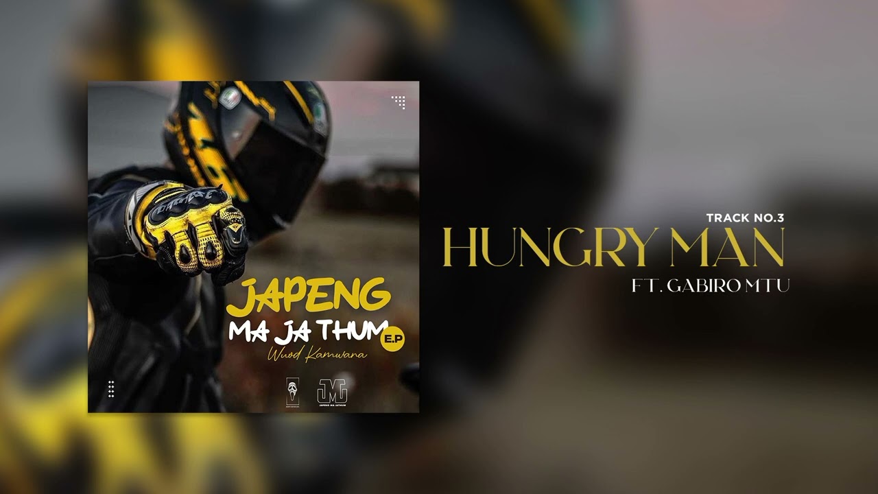 KAMWANA x GABIRO - HUNGRY MAN(JMJ EP)