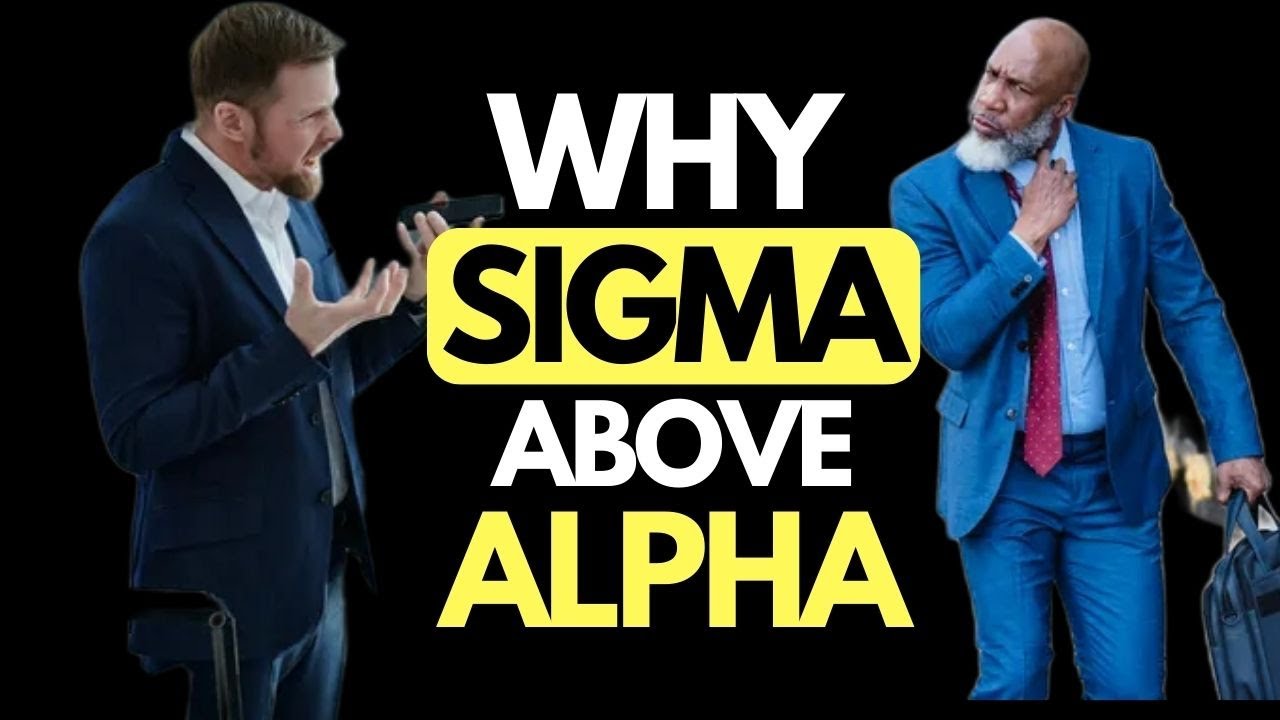 10 Things SIGMA Males Do That ALPHA Males Just Can&rsquo;t