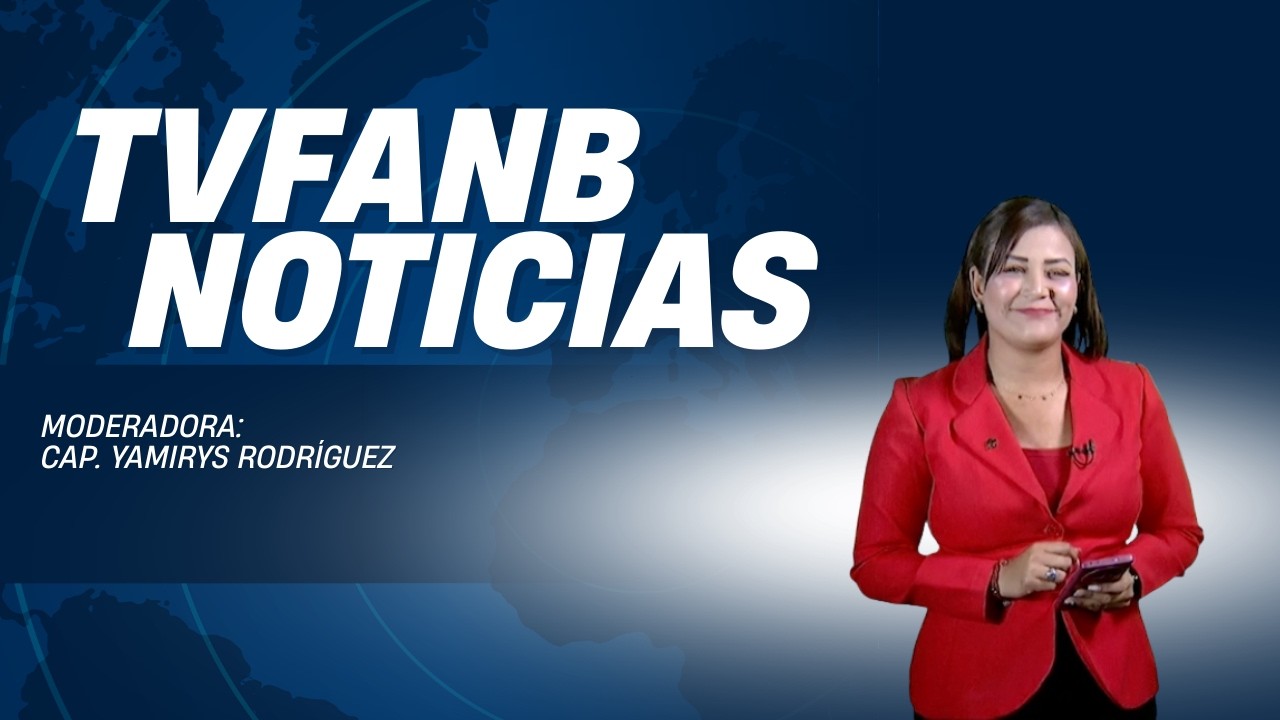 NOTICIAS TVFANB 09MAR26