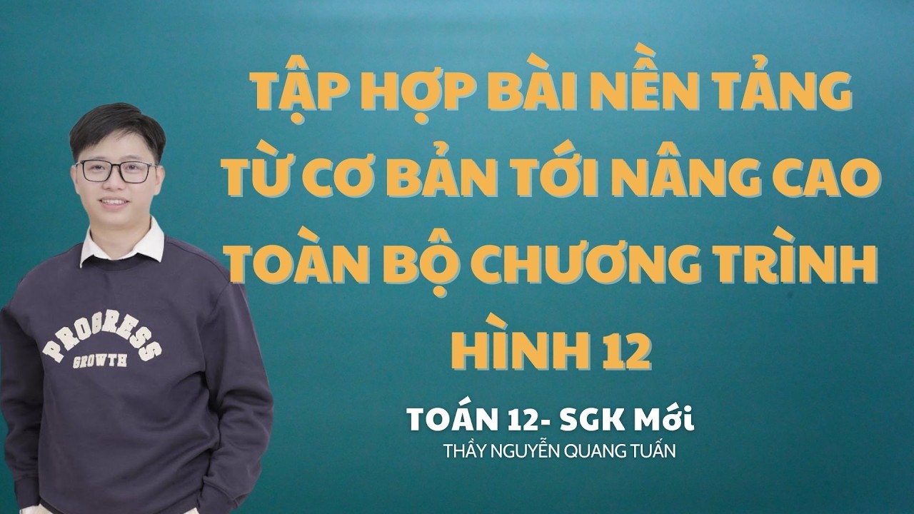 [TOÁN 12 OXYZ ] TẬP HỢP BÀI NỀN TẢNG TỪ CƠ BẢN TỚI NÂNG CAO TOÀN BỘ CHƯƠNG TRÌNH HÌNH 12