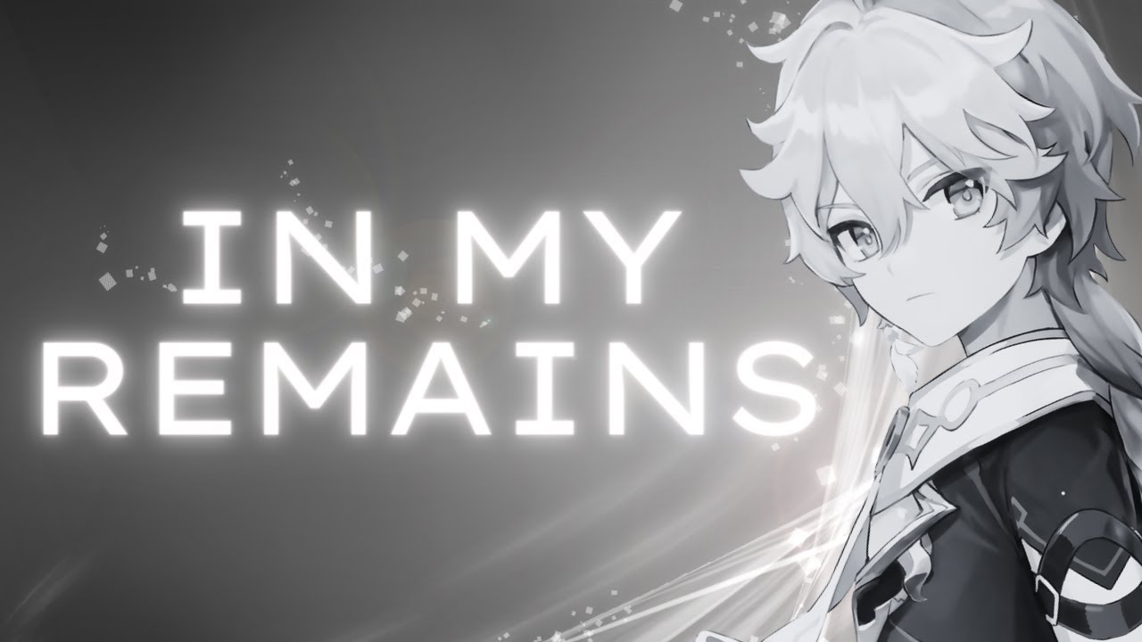 Linkin Park - In My Remains Genshin Impact AMV/GMV