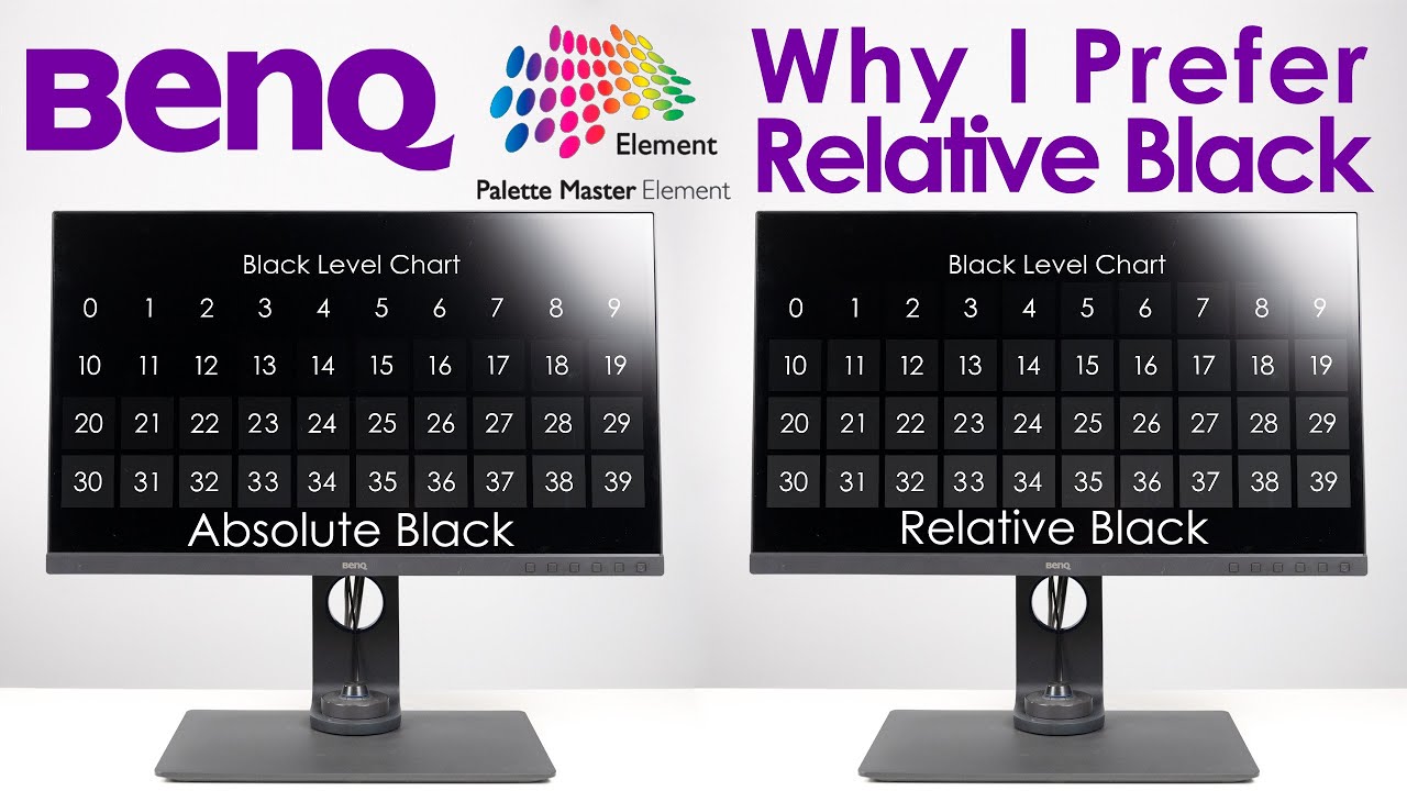 Why I recommend Relative Black Point for BenQ Palette Master Element Calibration?