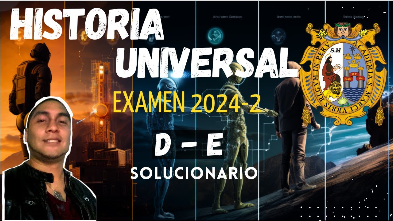🔴 SOLUCIONARIO HISTORIA UNIVERSAL San Marcos 2024 2 ÁREA D - E  Examen de admisión San Marcos