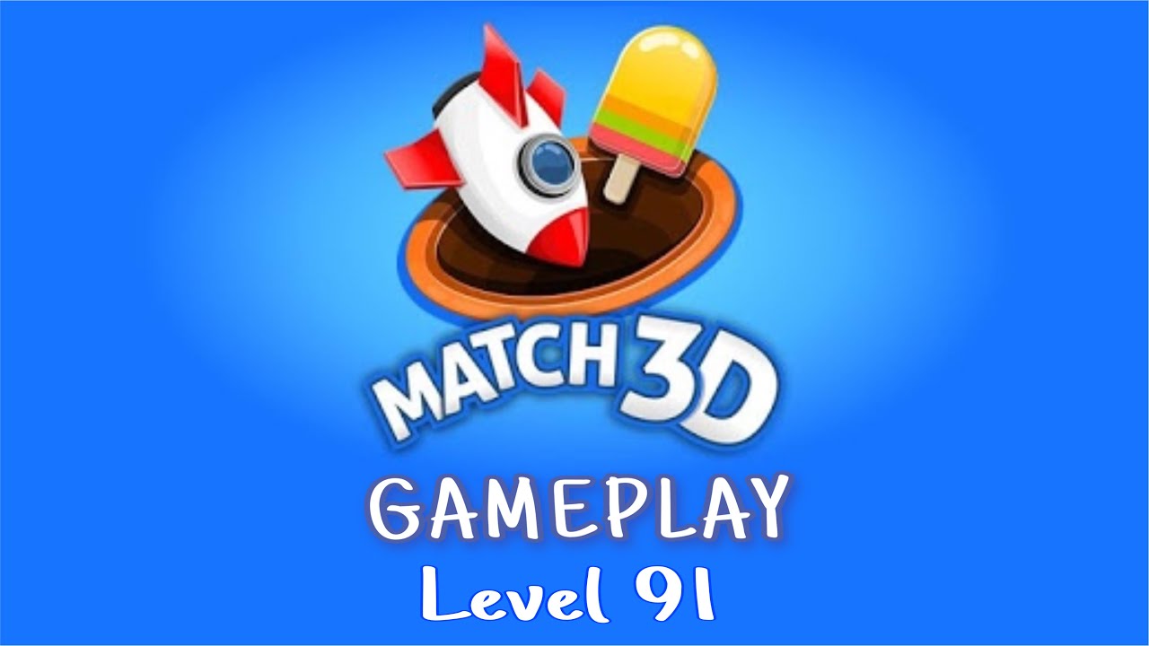 Match 3D Level 91 Gameplay | 3:01 min challenge | No boosters used