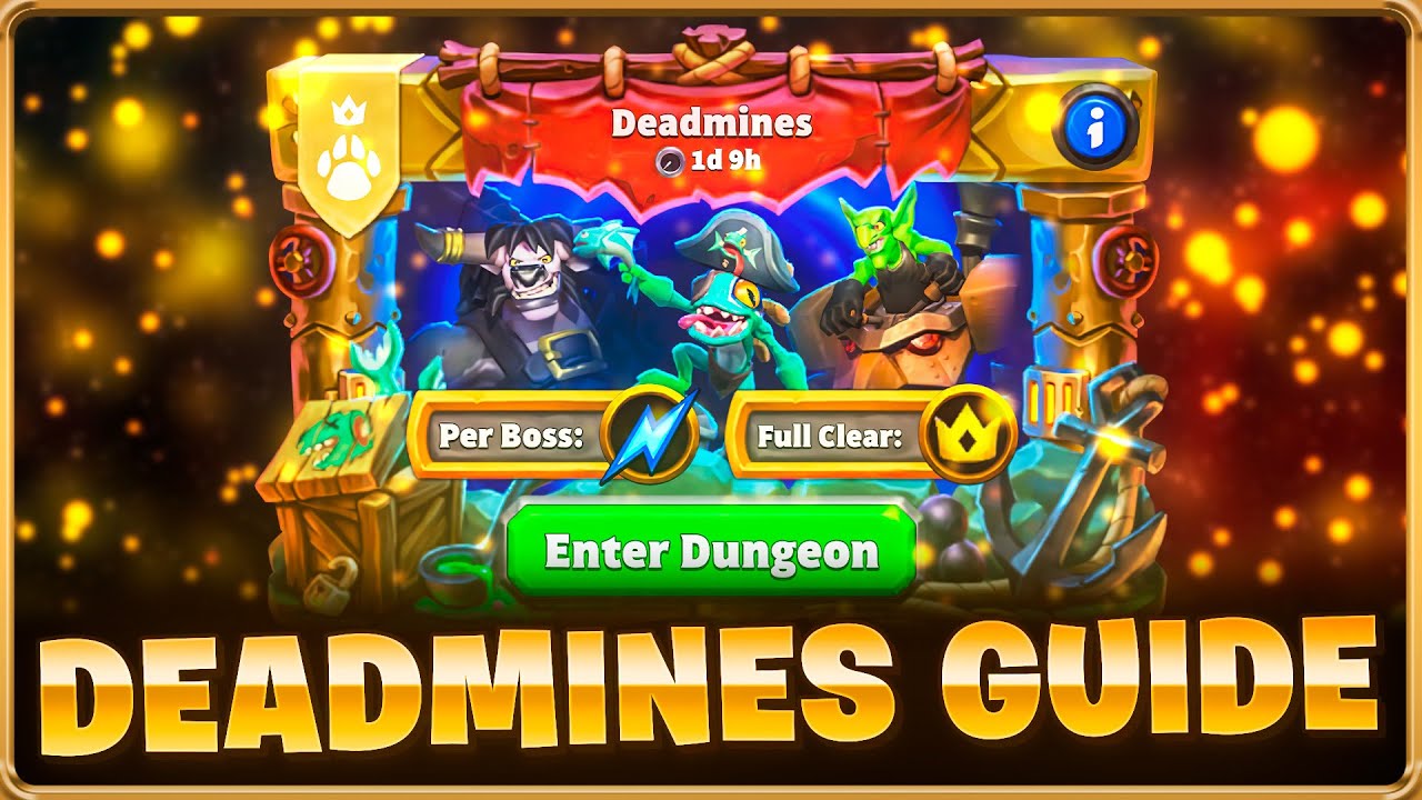 Deadmines Dungeon Guide! Warcraft Rumble