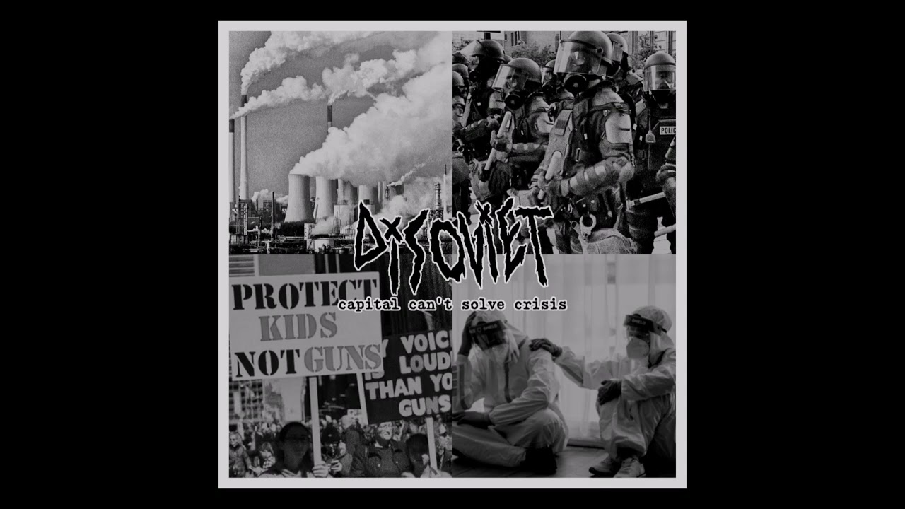 Disoviet - 'Capital Can't Solve Crisis' (EP 2023)