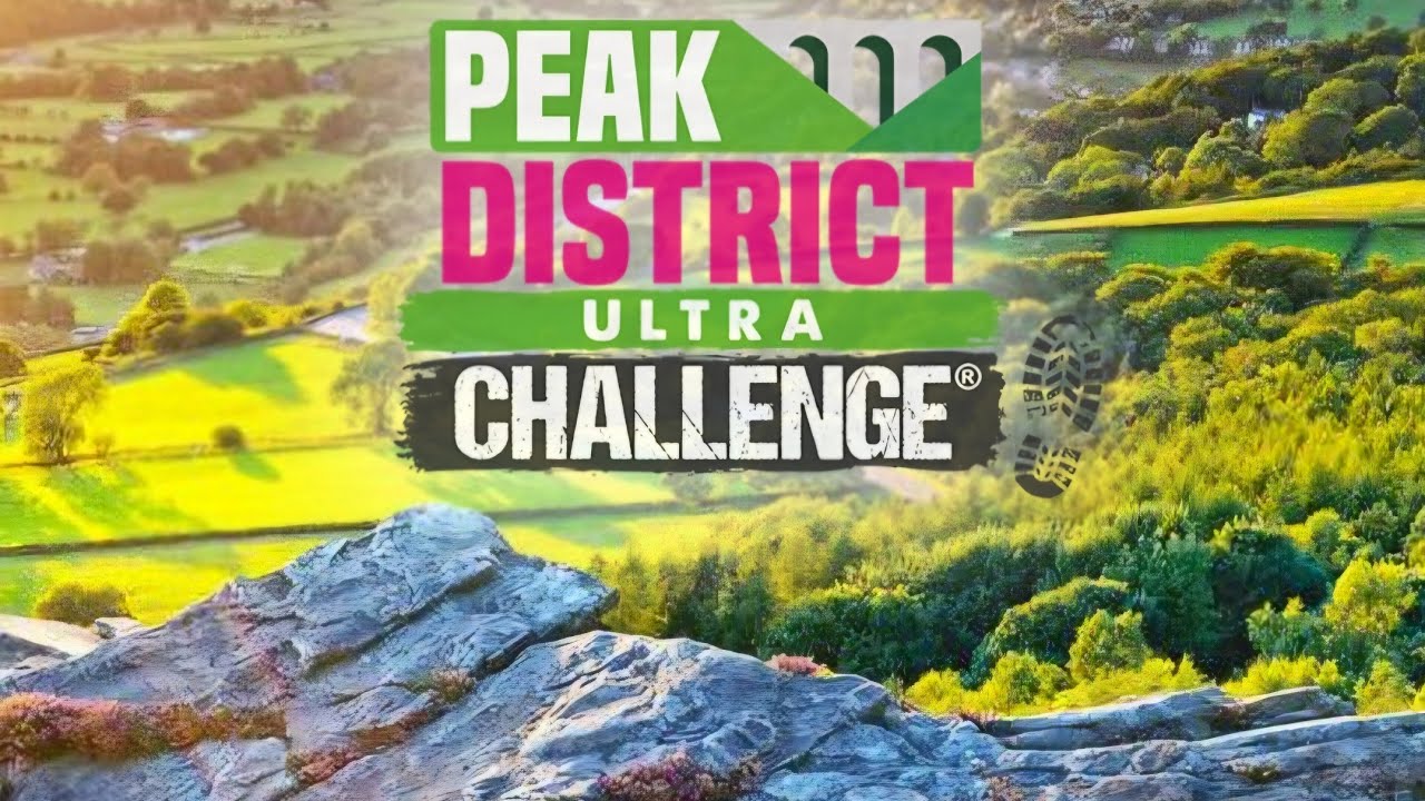 Peak District Ultra Challenge 2025 - 100km Continuous