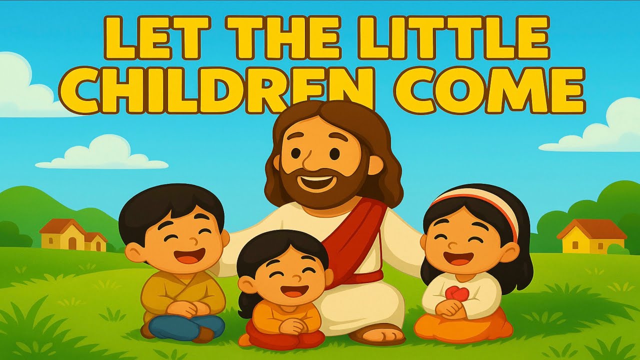 Let the Little Children Come | Bible Song about Jesus’ Love | JC Crew Kids